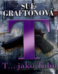 Graftonova — T jako tabu