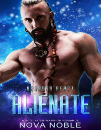 Nova Noble — Alienate (Neander Beast Book 4)