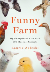 Laurie Zaleski — Funny Farm