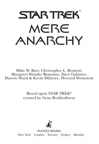 Margaret Wander Bonanno;Christopher L. Bennett; — Star Trek: Mere Anarchy