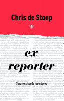 Chris de Stoop — Ex-reporter