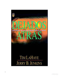 Tim Lahaye y Jerry B. Jenkins — Dejados Atras