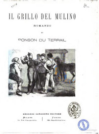 Ponson du Terrail — Il grillo del mulino romanzo