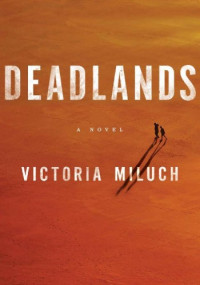 Victoria Miluch — Deadlands
