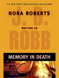 J. D. Robb — Memory in Death