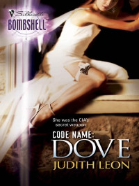 Leon, Judith — Code Name: Dove