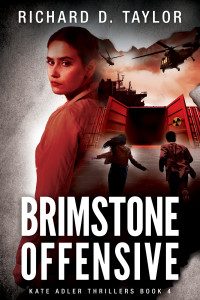 Richard D. Taylor — Brimstone Offensive: Never Underestimate Your Enemy (Kate Adler Thrillers Book 4)