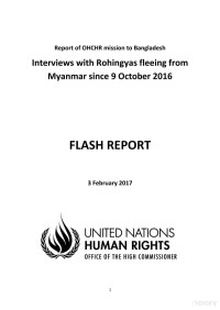 UN OHCHR — Interviews with Rohingyas Fleeing from Myanmar since 9 Oct. 2016, Flash Report