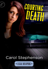 Carol Stephenson — Courting Death