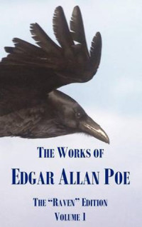 Edgar Allan Poe — The Works of Edgar Allan Poe - Volume 1