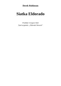 Robinson Derek — Siatka Eldorado