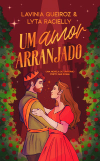 Lavínia Queiroz & Lyta Racielly — Um Amor Arranjado