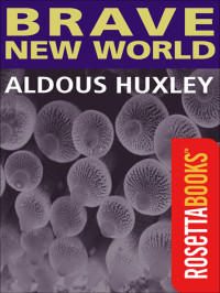 Aldous Huxley — Brave New World