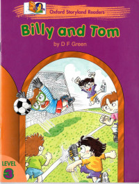 D F Green — Billy and Tom. (Oxford Storyland Readers, level 3)