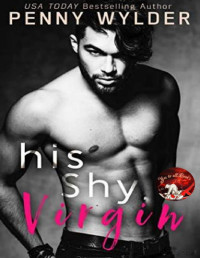 Penny Wylder — His shy virgin