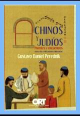 Daniel Gustavo Perednik — Chinos Y Judios