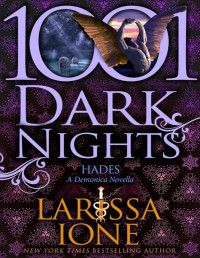 Larissa Ione — Hades: A Demonica Novella (1001 Dark Nights)