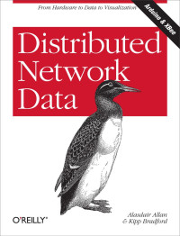 Allan, Alasdair & Bradford, Kipp — Distributed Network Data