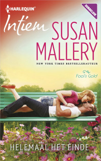 Susan Mallery — Helemaal het einde