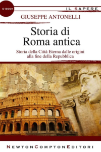 Giuseppe Antonelli — Storia di Roma antica