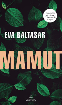 Eva Baltasar — MAMUT