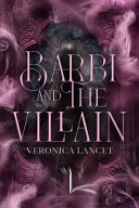 Veronica Lancet — Barbi and the Villain