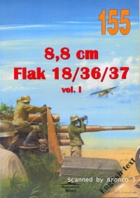 Janusz Ledwoch — 8,8 Cm Flak 18/36/37 Vol. I