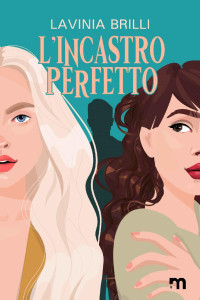Lavinia Brilli & More Stories — L'incastro perfetto (More Stories) (Italian Edition)