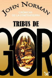 John Norman — Tribus de Gor