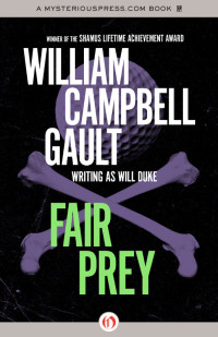 William Campbell Gault — Fair Prey