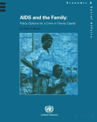 Mark A. Belsey — Aids and the Family: Policy Options for a Crisis in Family Capital