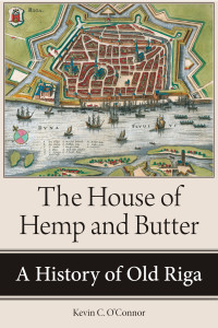 Kevin C. O'Connor; — The House of Hemp and Butter