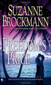 Suzanne Brockmann — Freedom's Price 02