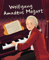 Jane Kent — Wolfgang Amadeus Mozart