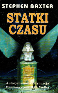 Stephen Baxter — Statki czasu