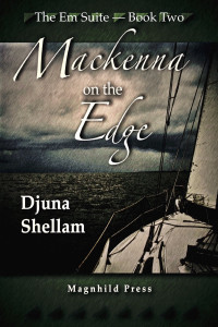 Djuna Shellam — Mackenna on the Edge