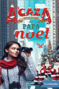 Alissa Brontë — A la caza de papá Noel