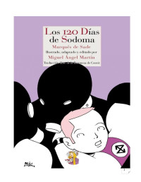 Marqués de Sade — LAS 120 JORNADAS DE SODOMA