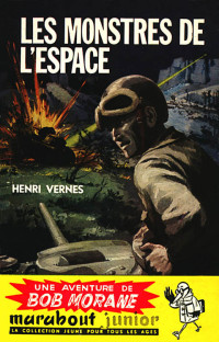 Vernes, Henri — Les Monstres de l'Espace