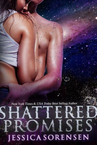 Jessica Sorensen — Shattered Promises