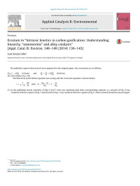 Luis Sousa Lobo — Erratum to “Intrinsic kinetics in carbon gasification: Understanding linearity, “nanoworms” and alloy catalysts” [Appl. Catal. B: Environ. 148–149 (2014) 136–143]