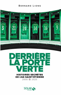 Bernard Lions — Derrière la porte verte