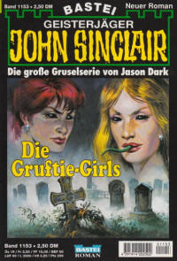 Dark, Jason — [John Sinclair 1153] • Die Gruftie-Girls