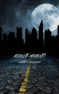 Paige Clendenin — Moonlit Moments