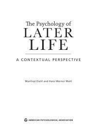 Manfred Diehl;Hans-Werner Wahl; — The Psychology of Later Life