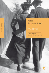 Dezső Kosztolányi — Ptaszyna