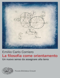 Emilio Carlo Corriero — La filosofia come orientamento