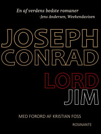 Joseph Conrad [Conrad, Joseph] — Lord Jim