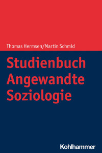 Martin Schmid, Thomas Hermsen — Studienbuch Angewandte Soziologie