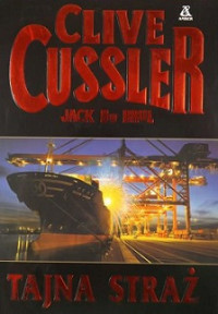 Cussler Clive i Jack Du Brul — Tajna Straż